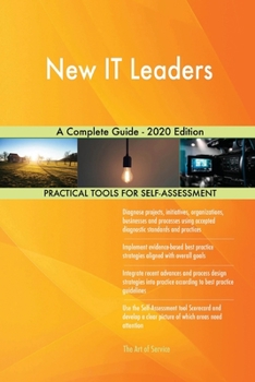Paperback New IT Leaders A Complete Guide - 2020 Edition Book