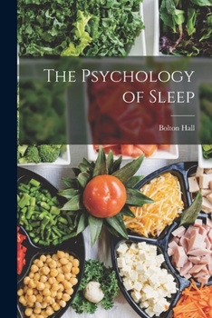 Paperback The Psychology of Sleep Book