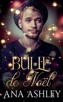 Bulle de Noël (French Edition)