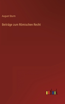 Hardcover Beiträge zum Römischen Recht [German] Book