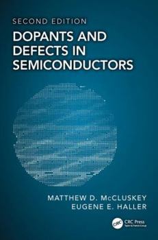 Hardcover Dopants and Defects in Semiconductors Book