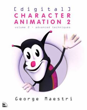 Paperback Digital Character Animation 2, Volume 2: Advanced Techniques Book