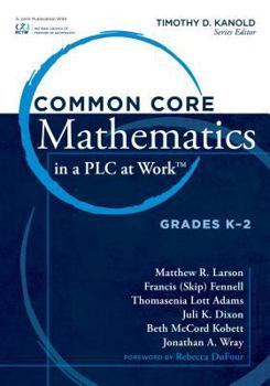 Paperback Common Core Mathematics in a Plc at Work(r), Grades K-2 Book