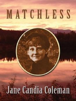 Hardcover Matchless: A Western Story Book