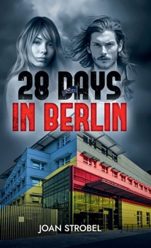 Hardcover 28 Days in Berlin (Carter and Korsun Series) Book
