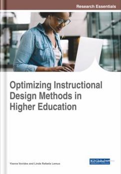 Hardcover Optimizing Instructional Design Methods in Higher Education Book