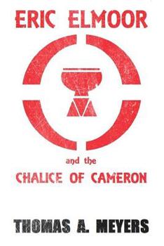 Eric Elmoor and The Chalice of Cameron