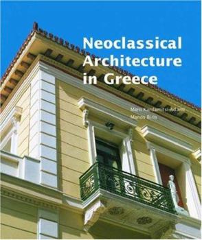 Hardcover Neoclassical Architecture in Greece Book