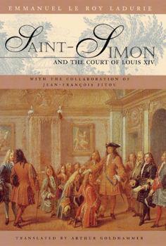 Hardcover Saint-Simon and the Court of Louis XIV Book