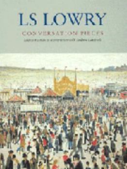LS Lowry: Conversation Pieces (Chaucer Library of Art)