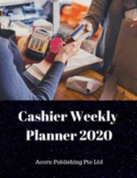 Paperback Cashier Weekly Planner 2020 Book