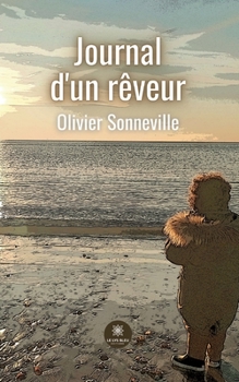 Paperback Journal d'un rêveur [French] Book