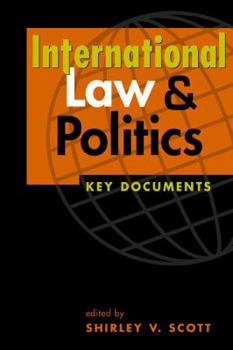 Paperback International Law and Politics: Key Documents Book