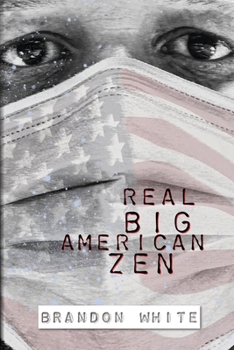 Paperback Real Big American Zen Book