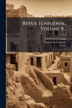Paperback Revue Tunisienne, Volume 9... [French] Book