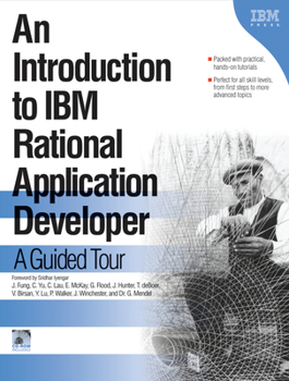 Paperback An Introduction to IBM Rational Application Developer: A Guided Tour Book
