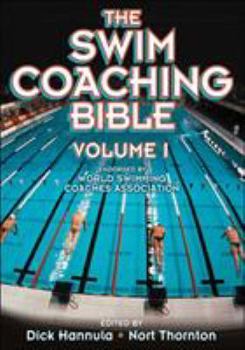 Paperback The Swim Coaching Bible, Volume I Book