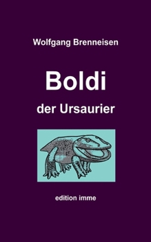 Paperback Boldi der Ursaurier [German] Book