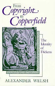 From Copyright to Copperfield: Identity of Dickens