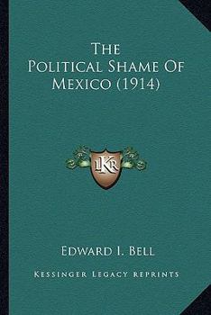 The Political Shame of Mexico