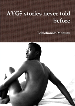 Paperback AYG? stories never told before Book