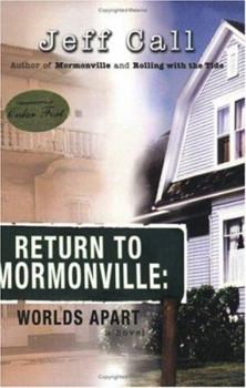 Paperback Return to Mormonville: Worlds Apart Book