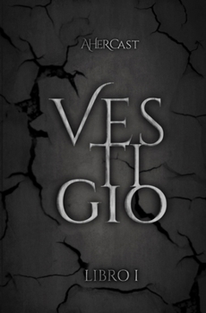 Vestigio: Libro 1 (Spanish Edition)