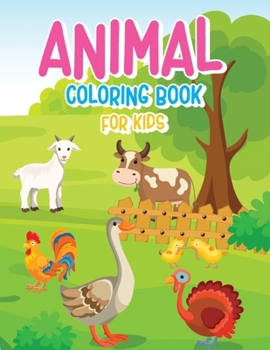 Paperback Animal Coloring Book For Kid: For Kids Aged 3-8 Book