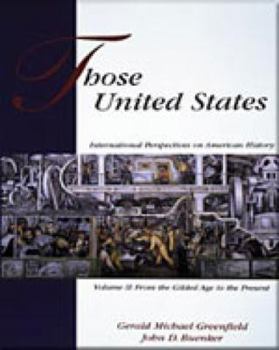 Paperback Those United States: International Perspectives on American History, Volume II Book