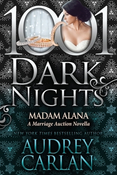 Madam Alana: A Marriage Auction Novella - Book  of the Marriage Auction