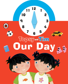 Paperback Topsy and Tim: Our Day Clock Book