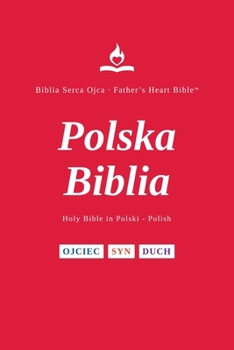 FHB, Polish Bible, Red Letter, Paperback, Easy to Read: Holy Bible, Biblia Serca Ojca, Divine Voice Color, Father's Heart Bible (Polish Edition)