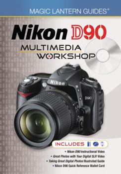 Hardcover Nikon D90 Multimedia Workshop [With 2 DVDs] Book