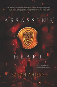 Assassin's Heart - Book #1 of the Assassin's Heart
