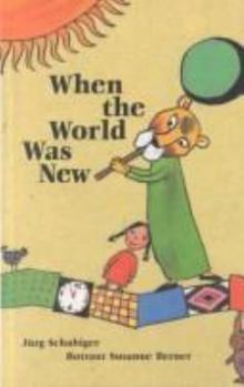 Hardcover When the World Was New Book