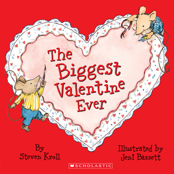 Paperback The Biggest Valentine Ever Book