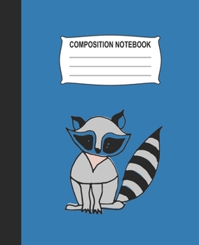 Paperback Composition Notebook: Blue Wide Ruled Notebook With A Cute Raccoon Book