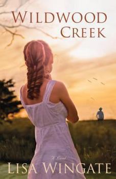 Wildwood Creek - Book #4 of the Moses Lake