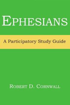 Paperback Ephesians: A Participatory Study Guide Book