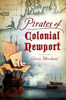Paperback Pirates of Colonial Newport Book