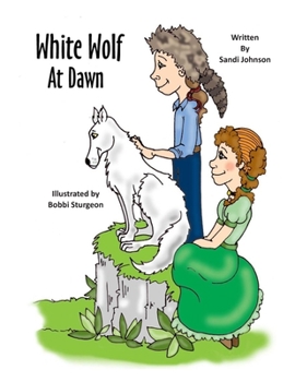 Paperback White Wolf At Dawn Book