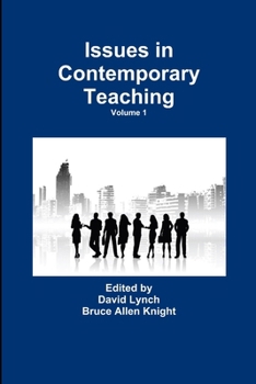 Paperback Issues in Contemporary Teaching Volume 1 Book