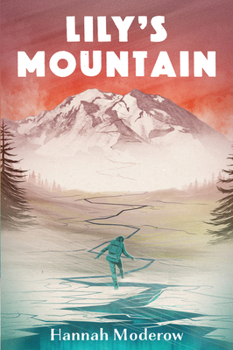 Hardcover Lily's Mountain Book