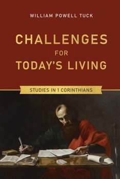 Paperback Challenges for Today's Living: Studies in 1 Corinthians Book