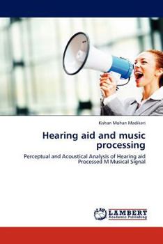 Paperback Hearing aid and music processing Book