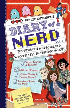 Diary of a Nerd Vol 2 - Book #2 of the Diary of A Nerd