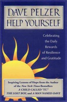Hardcover Help Yourself: Celebrating the Daily Rewards of Resilience and Gratitude Book