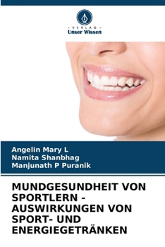 Paperback Mundgesundheit Von Sportlern - Auswirkungen Von Sport- Und Energiegetränken [German] Book