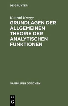 Hardcover Grundlagen der allgemeinen Theorie der analytischen Funktionen [German] Book
