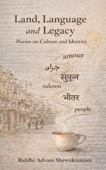 Paperback Land, Language and Legacy: Poems on culture and identity Book